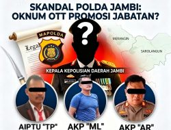 Anomali di Polda Jambi: Tiga Oknum Terperiksa Propam Mabes Polri Diduga Malah “Dihadiahi” Jabatan Strategis?